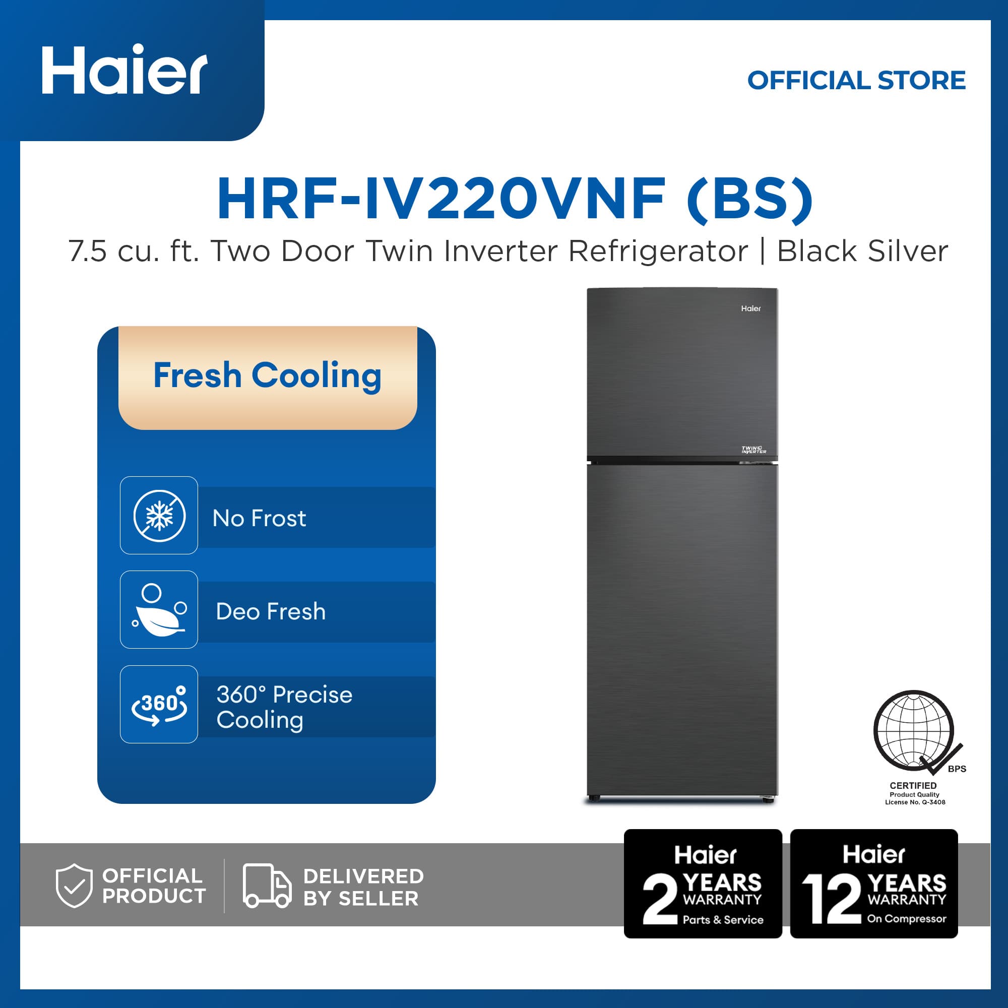 Haier HRF-IV220VNF (BS) 7.5 cu.ft./211L Fresh Cooling No Frost Twin Inverter Two Door Refrigerator (Silver Black)