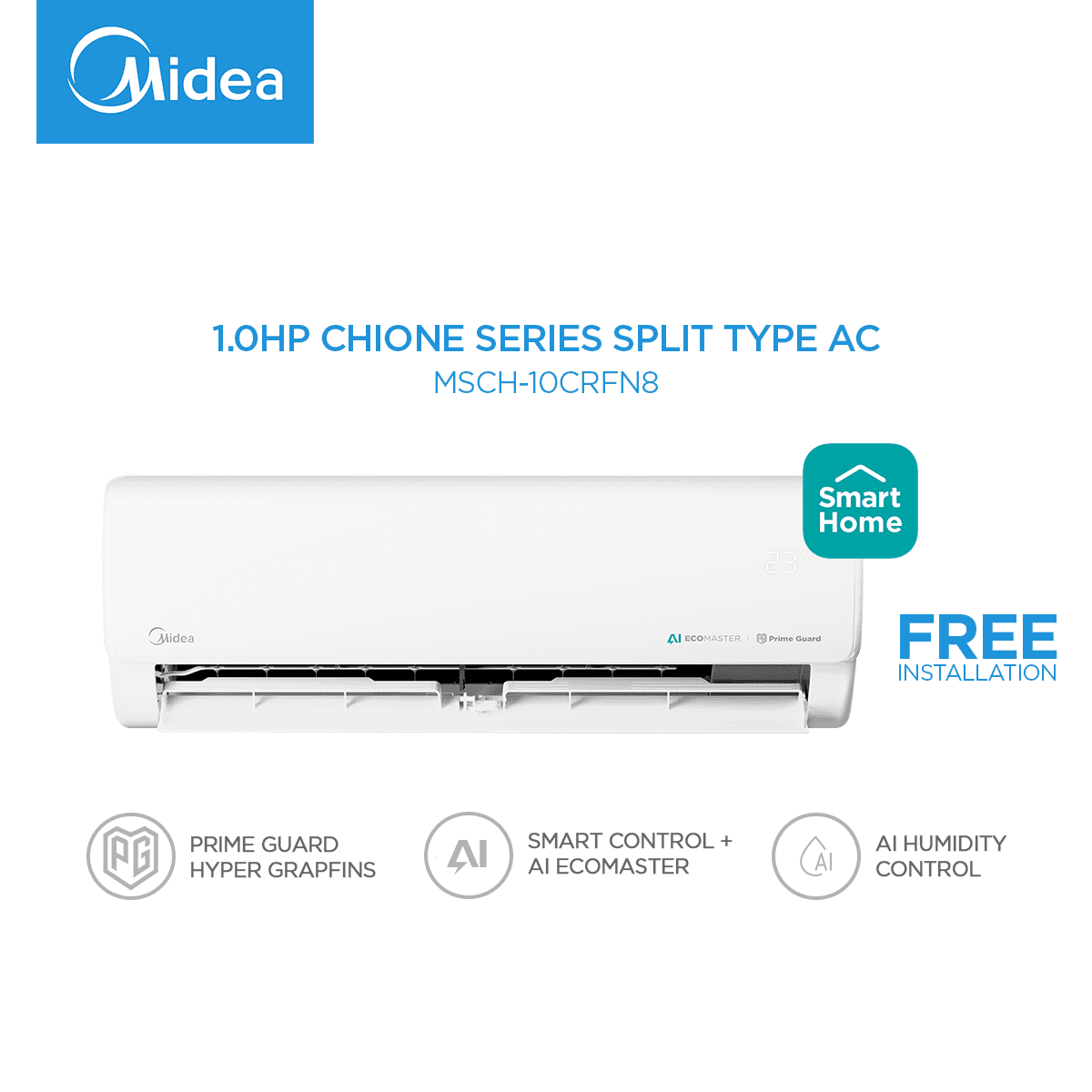 Midea 1.0HP-3.0HP Chione Series High Wall Inverter Split Type Aircon