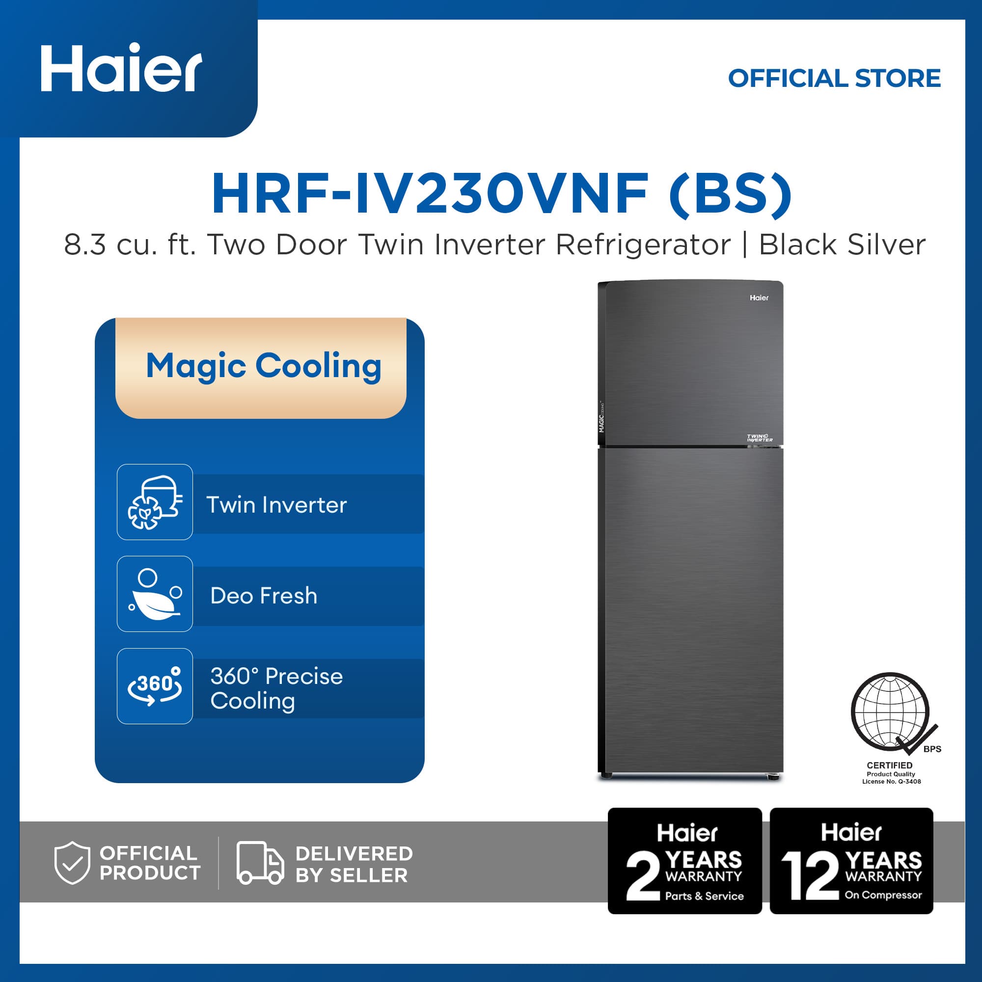 Haier HRF-IV230VNF (BS) 8.30 cu.ft./235L Magic Cooling No Frost Twin Inverter Two Door Refrigerator (Silver Black)
