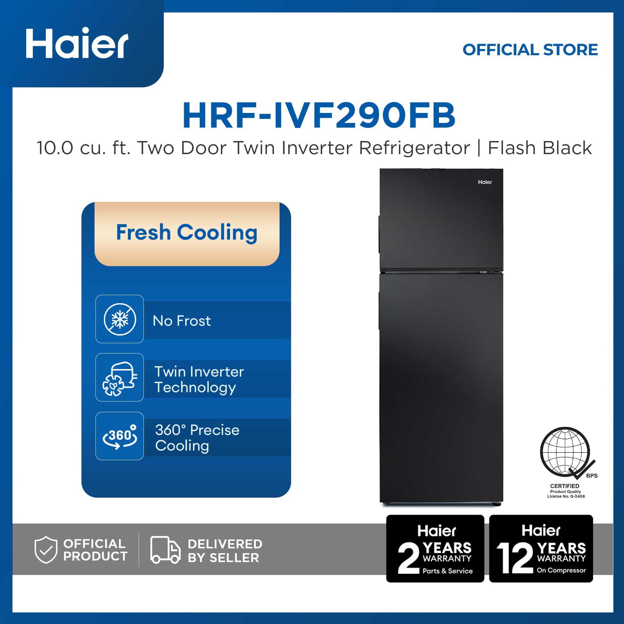 Haier HRF-IVF290FB 10.0 cu.ft./283L Fresh Cooling No Frost Twin Inverter Two Door Refrigerator (Flash Black)