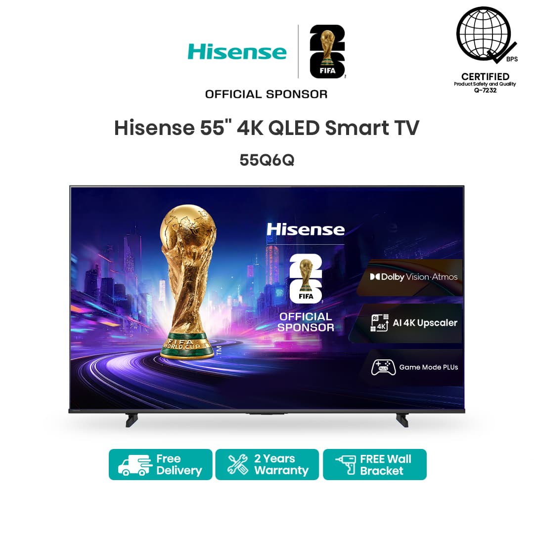 Hisense 43/50/55/65 inches 4K QLED Smart TV (Q6Q Series) + Free Wall Bracket